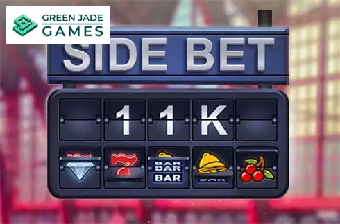 Side Bet 11K